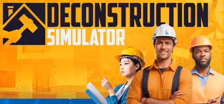 Deconstruction Simulator